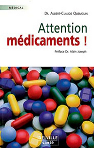 Image de Attention médicaments !