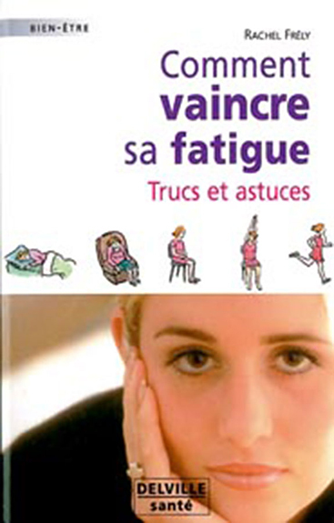 Image de Comment vaincre sa fatigue