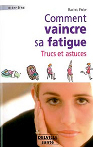 Image de Comment vaincre sa fatigue