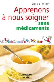 Image de Apprenons à nous soigner sans médicaments