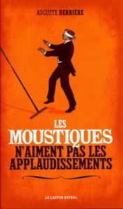 Picture of Les Moustiques n'aiment pas les applaudissements