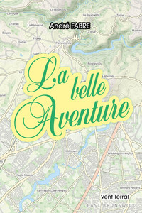 Picture of La belle Aventure, suivi de Contes du Viaur et de Contes joyeux