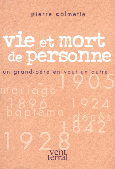Picture of Vie et mort de personne Un grand père en vaut un autre
