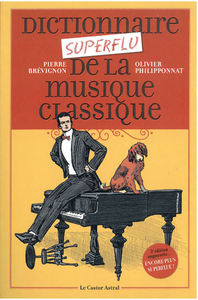 Image de Dictionnaire superflu de la musique classique