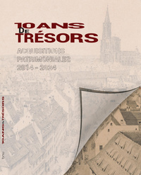Image de 10 ANS DE TRESORS. ACQUISITIONS PATRIMONIALES 2014-2024