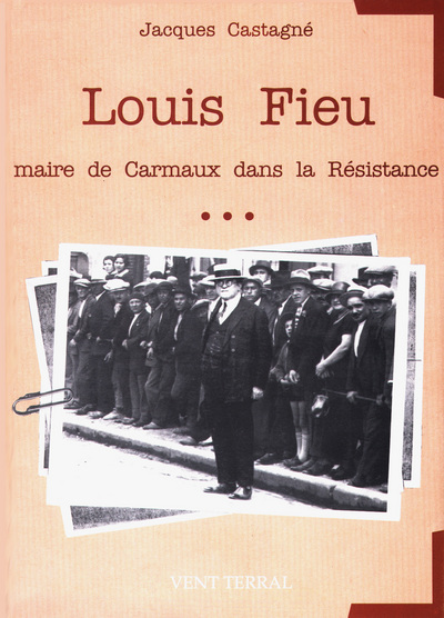 Image de Louis Fieu maire de Carmaux dans la Résistance