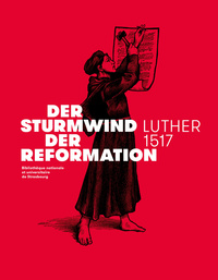 Picture of Der Sturmwind der Reformation - Luther 1517