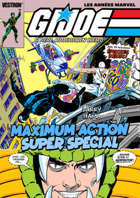 Picture of G.I. JOE a real American Hero - Maximum Action - Super Spécial - Les années Marvel
