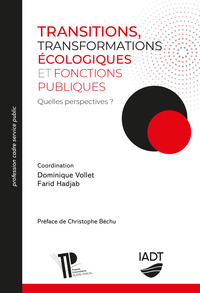Picture of Transitions, transformations écologiques et fonctions publiques