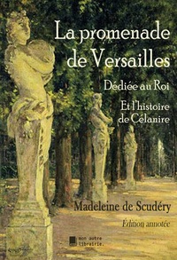 Image de La promenade de Versailles, dédiée au Roi