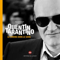 Image de Quentin Tarantino - Le cinéma dans le sang