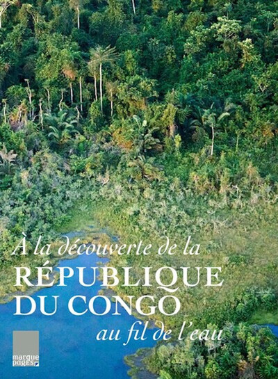 Picture of A la découverte de la République du Congo au fil de l'eau