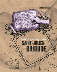 Picture of Archéologie du quartier Saint-Julien à Brioude