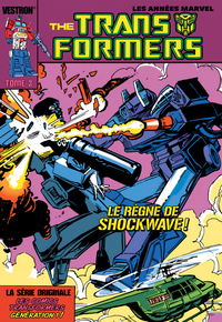Image de The TRANSFORMERS, la Série Originale T02