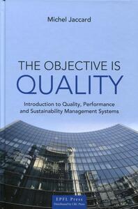 Picture of The objective is Quality