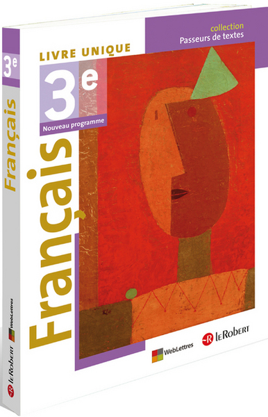 Picture of Français 3e Livre unique Manuel de l'élève