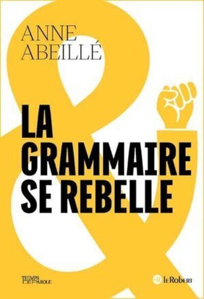 Picture of La grammaire se rebelle