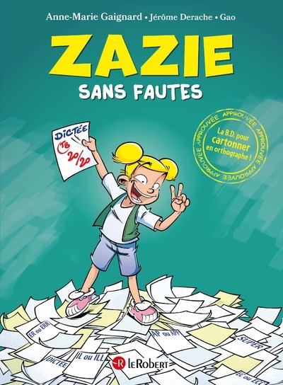 Picture of Zazie sans fautes - La BD pour cartonner en orthographe !
