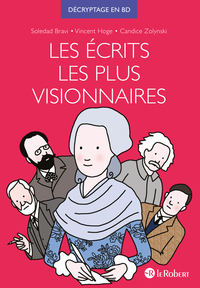 Image de Les écrits les plus visionnaires - Décryptage en BD par Soledad Bravi