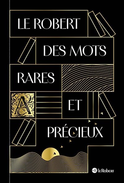Picture of Le Robert des mots rares et précieux
