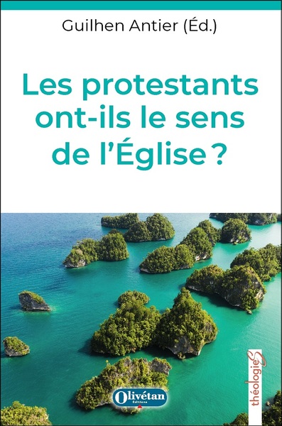 Picture of Les protestants ont-ils le sens de l'Eglise ?