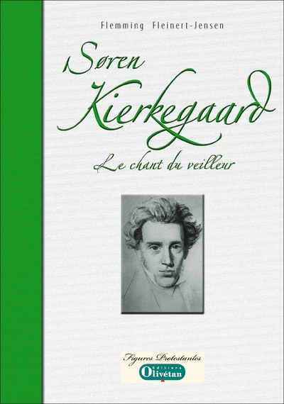 Picture of Søren Kierkegaard, le chant du veilleur