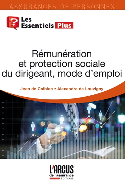Picture of Rémunération et protection sociale du dirigeant, mode d'emploi