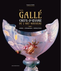 Picture of EMILE GALLÉ CHEFS-D'OEUVRE DE L'ART NOUVEAU