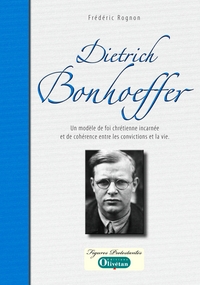 Picture of Dietrich Bonhoeffer, un modèle de foi chrétienne incarnée et de cohérence entre les convictions et l