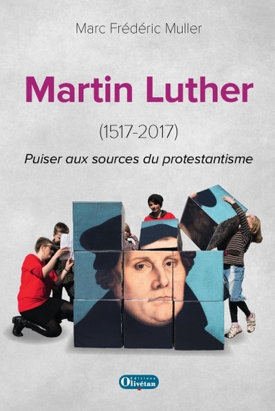 Picture of Martin Luther (1517-2017) Puiser aux sources de la Réforme
