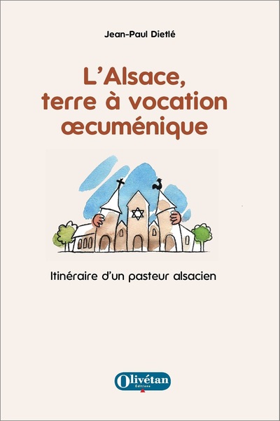 Image de L'Alsace, terre à vocation oecuménique
