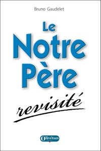 Image de Le Notre Père revisité