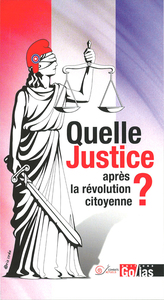 Image de QUELLE JUSTICE APRèS LA RéVOLU