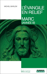 Picture of L'évangile en relief - Marc (année B)