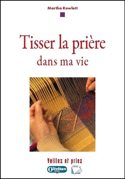 Image de Tisser la prière dans ma vie