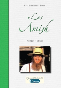 Picture of Les Amish - Pacifiques et radicaux