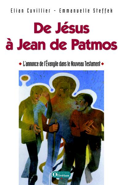 Image de De Jésus à Jean de Patmos - L'annonce de l'Evangile