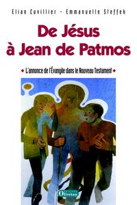 Image de De Jésus à Jean de Patmos - L'annonce de l'Evangile