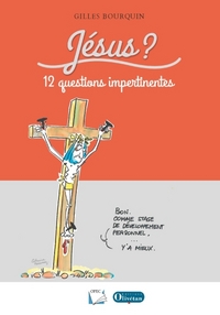 Picture of Jésus 12 questions impertinentes