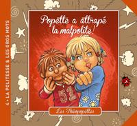 Image de Popette a attrapé la malpolite