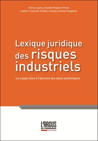 Picture of Lexique juridique des risques industriels