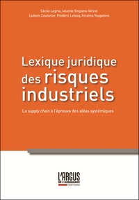Picture of Lexique juridique des risques industriels