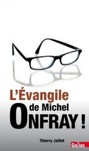 Image de EVANGILE DE MICHEL ONFRAY L'
