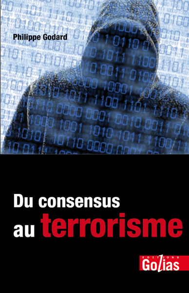 Image de Du consensus au terrorisme
