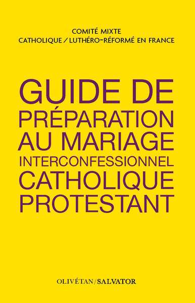 Image de Guide de préparation au mariage interconfessionnel catholique-protestant