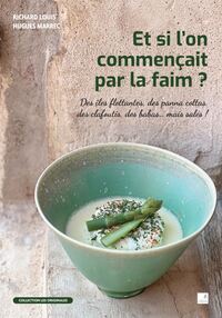 Image de Et si l'on commençait par la faim ?