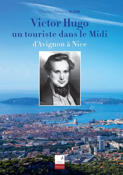 Picture of Victor Hugo, un touriste dans le Midi