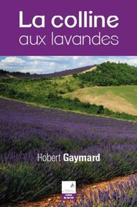 Image de La colline aux lavandes