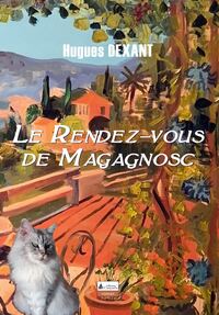 Picture of Le rendez-vous de Magagnosc