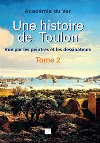 Picture of Une histoire de Toulon T2